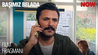 Başımız Belada Film Fragmanı