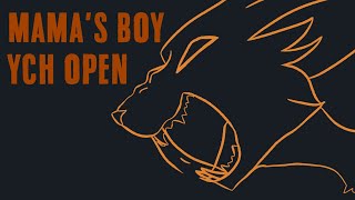 MAMA'S BOY | YCH OPEN | ANIMATION MEME