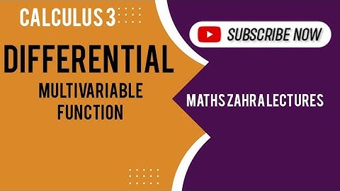 Total Differential of multivariable functions in urdu-Calculus 3- Maths zahra lectures