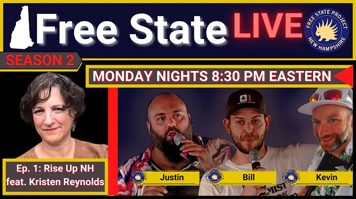 Free State Live, S2 Ep.1: "Rise Up NH" Feat Kriste...