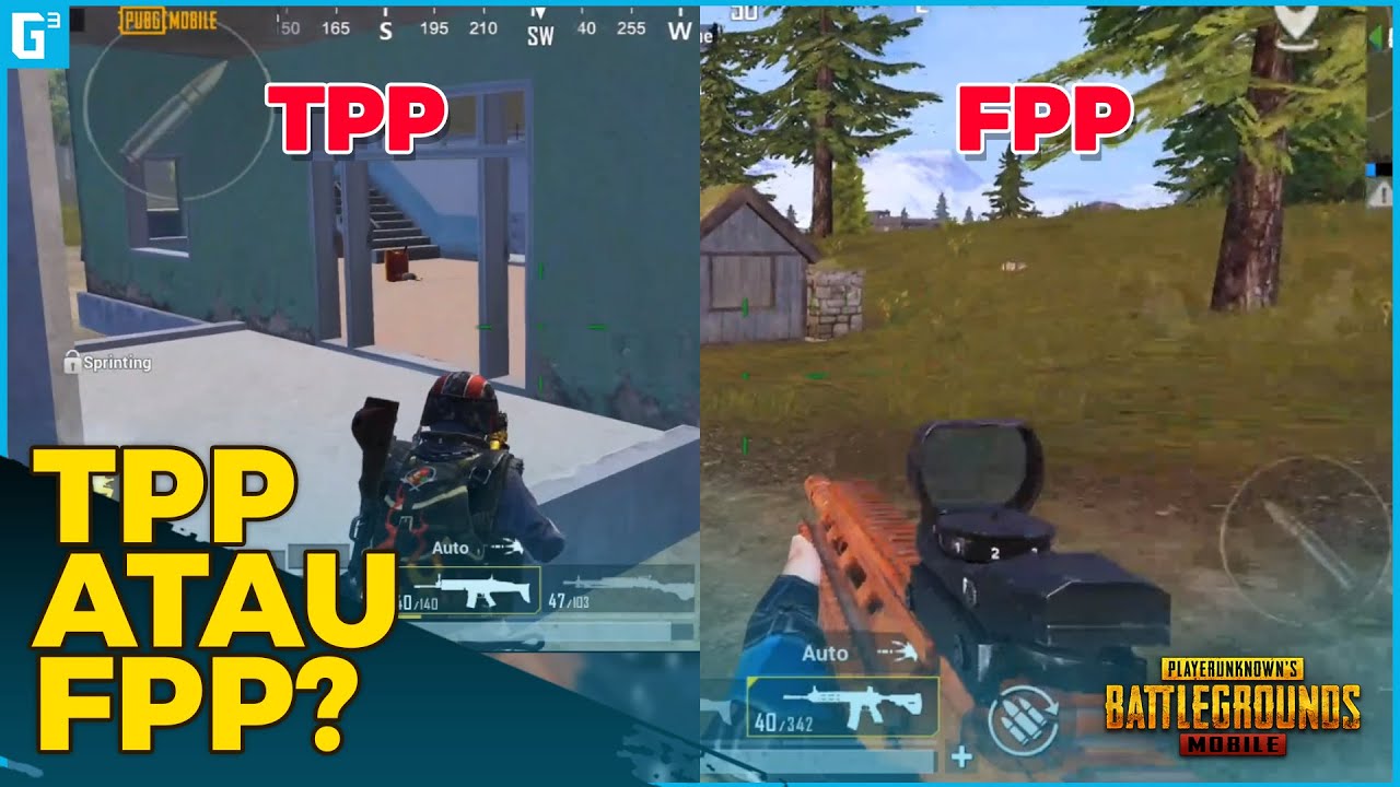 Mana Yang Lebih Baik Tpp Atau Fpp Nih Tips Dan Trik Pubg Mobile Youtube