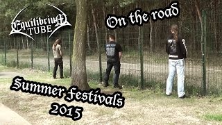 EQUILIBRIUM - ON THE ROAD - SUMMER FESTIVALS 2015