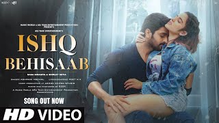 New Song 2024 - Ishq Behisaab | New Hindi Song | Hindi Romantic Song | Love Song | Hindi Video Song