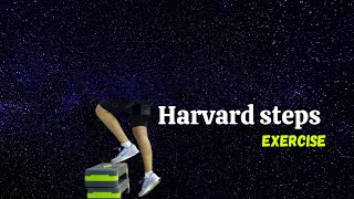 Harvard steps exercise | steps exercise | cardiac fitness | Aerobic fitness | measurements.