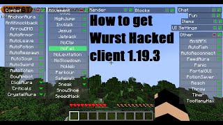 Minecraft 1.19 Wurst Hacked Client Downloads 