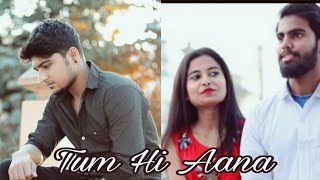 Tum Hi Aana | Marjaavaan | A Real Sad Love Story | latest Hindi Song 2019 | Emotion STAR||