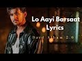 Lo Aayi Barsaat Whatsapp Status Full Screen | Darshan Raval | Dard album 2.0| Lo Aayi Barsaat Status