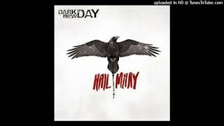 Dark New Day - On My Way
