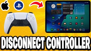 How To Disconnect A PS5 Controller From Your iPad