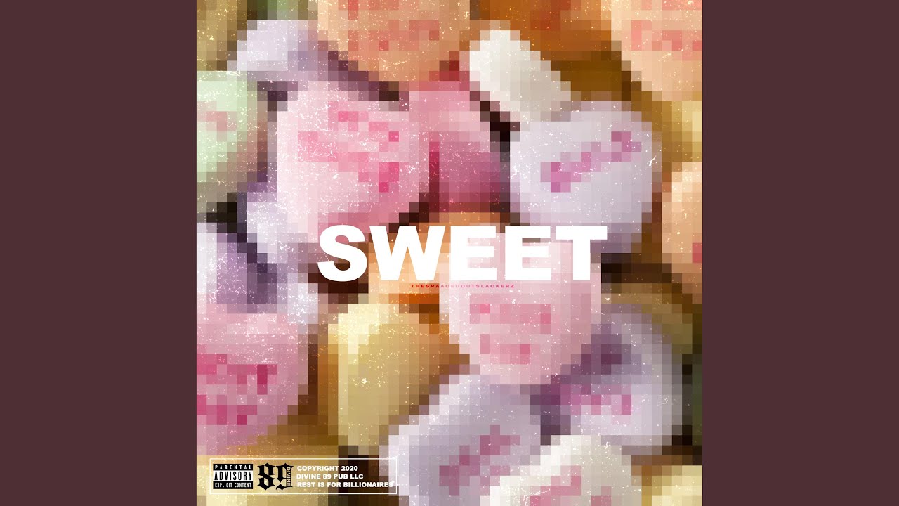 Watch Sweet on YouTube Watch Sweet on YouTube