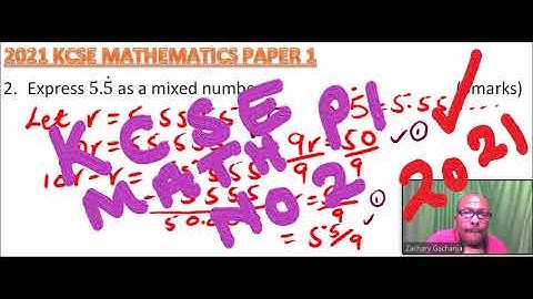 (P)2020 KCSE MATHEMATICS PAPER 1 NO 2 video