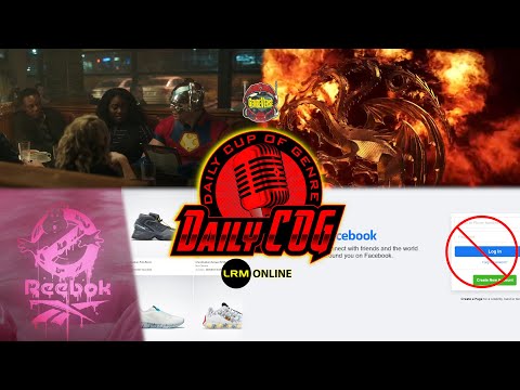 Peacemaker Clip Reaction, House Of The Dragon Teaser Reaction, Facebook Outage, Reebok Ghostbusters