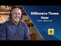 Millionaire Theme Hour - $2.5 Net Worth - Karen from Madison, WI