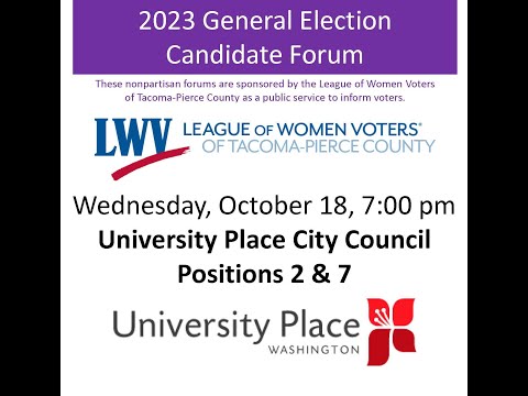 Candidate Forum - University Place City Council Positions 2 & 7