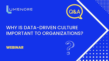 Why is data-driven culture important to organizations | Virtual Roundtable Discussion
