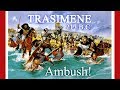 Trasimene - history's greatest ambush