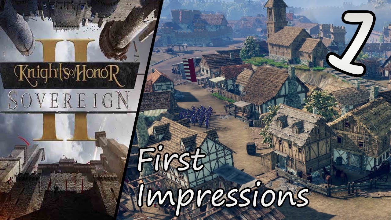 FIRST LOOK - Knights of Honor 2 Is TOTAL WAR Meets CRUSADER KINGS - First  Impressions 