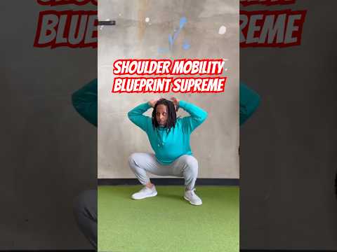Blueprint Supreme For Shoulder Mobility And Strength Mobility 