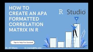 How to Create an APA formatted correlation matrix table in R (Studio Cloud)