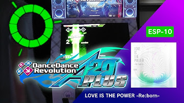 LOVE IS THE POWER -Re:born- ESP-10 GFC!【DDR A20 PLUS】