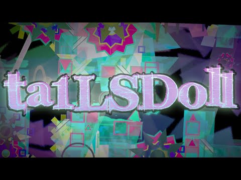 ta1LSD0ll 100% (Extreme Demon) by AngaraRiver | Geometry Dash 2.2