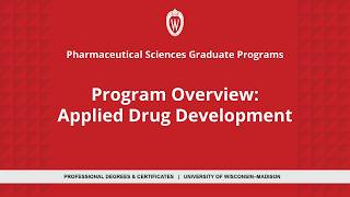 Program Overview: Pharmaceutical Sciences: Applied Drug Development Update