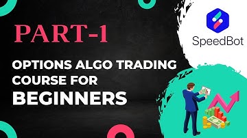 Options Algo Trading Course for Beginners Part-1 | What is Options Trading? | Free Course In Hindi