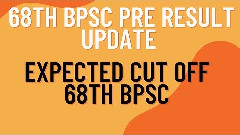 68 bpsc result | bpsc 2023 result | bpsc 68 pre cut off | bpsc 68 pre result