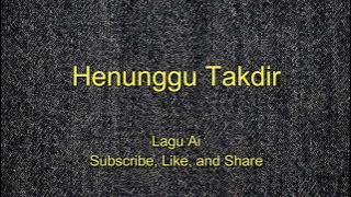 Henunggu Takdir
