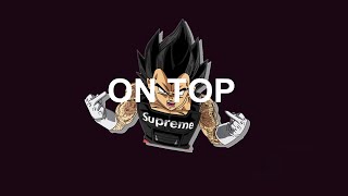 Hard Trap  Slow Trap Type Beat | ON TOP