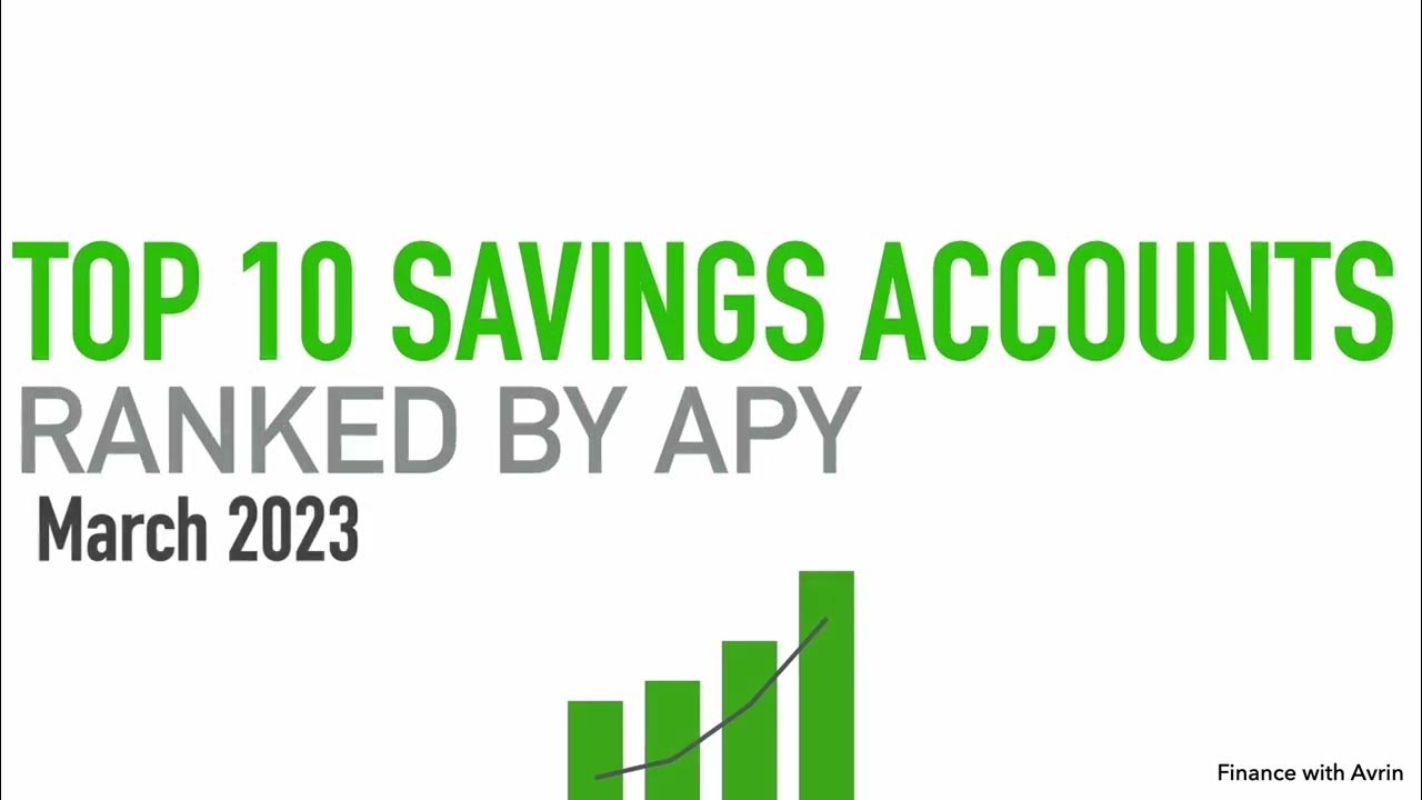 Top 10 High Yield Savings Account Ranked by APY March 2023 Highest