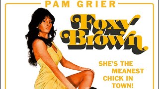 Famous Official Trailer - FOXY BROWN (1974, Pam Grier, Antonio Fargas, Peter Brown) Wealth