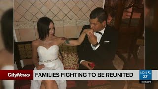 Families fighting to be reunited