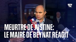 Meurtre de Justine: le maire de Beynat réagit