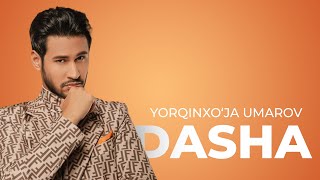 Yorqinxo'ja Umarov & Sulola Band - Dasha (Official Audio)