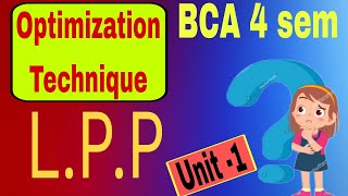 BCA 4 semester Optimization Techniques. LPP.