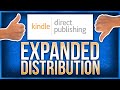 Kindle Direct Publishing Paperback: Is Expanded Distribution Worth It