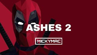 Ashes 2 - A Power Bounce Remix