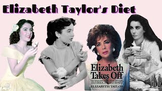 Elizabeth Taylor's Secret Diet Uncovered