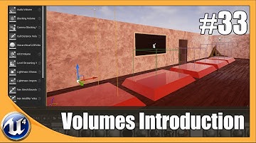 Unreal Engine 4 Beginner Tutorial Series - #33 Volumes Introduction