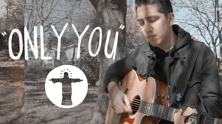 Only You by Joseph Santos (ft. Olathe Santos)