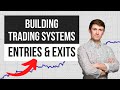 Creating your first winning trading system entries  exits 