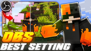 Best OBS Studio Settings for Recording Minecraft in 2025 (For Beginners)
