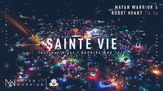 Sainte Vie (Live) - Mayan Warrior x Robot Heart - Burning Man 2019