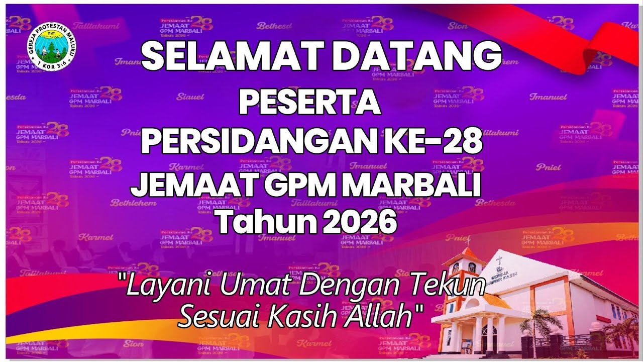 Selamat Bersidang Ke-28 Jemaat GPM Marbali Tahun 2026