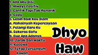 REGGAE Full album DYHO HAW enak buat santay