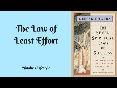 The Law Of Least Effort | 7 Spiritual Laws Of Success