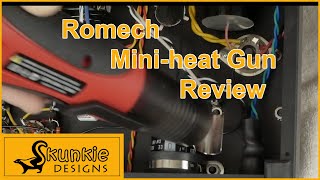 Romech Mini Heat Gun for Heat Shrink Tubing: Review