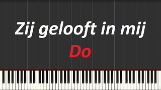 Video thumbnail of "Zij gelooft in mij - André Hazes sr. (versie Do) - Piano tutorial (Synthesia)"