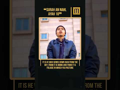 ه و ٱل ذ ى أ نز ل م ن ٱلس م آء م آء ل ك م م ن ه ش ر اب